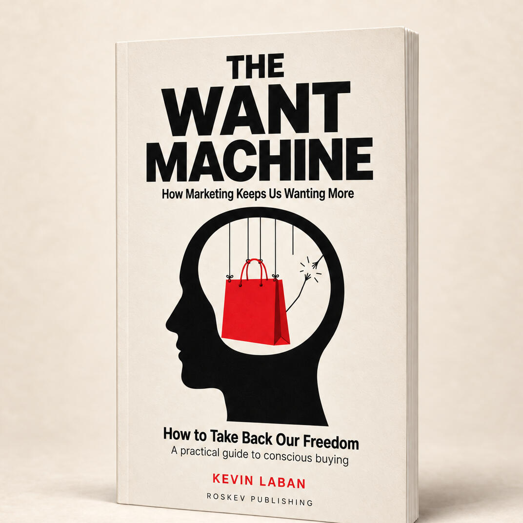 Paperback copy of The Want Machine by Kevin Laban