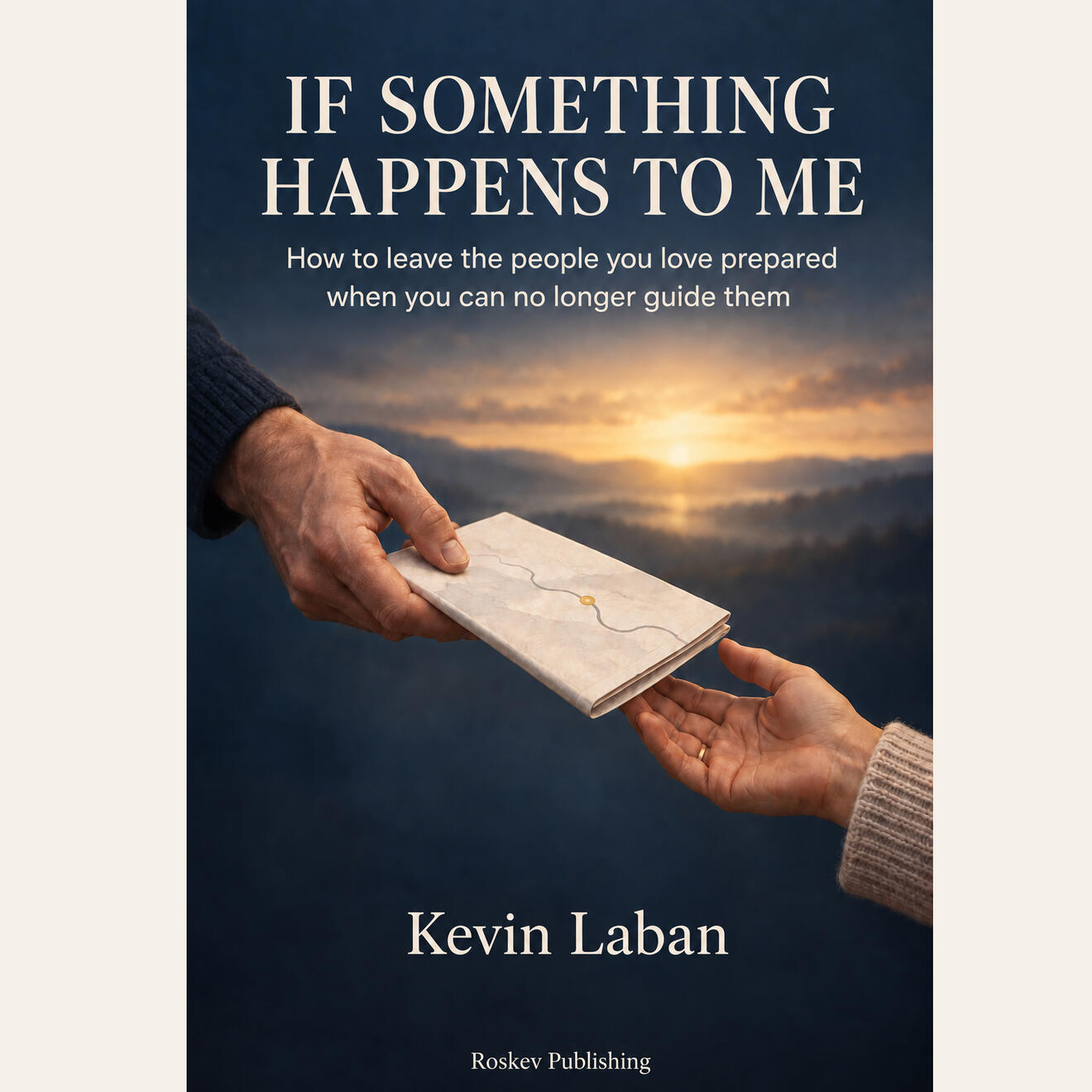 Paperback copy of If Something Happens to Me by Kevin Laban